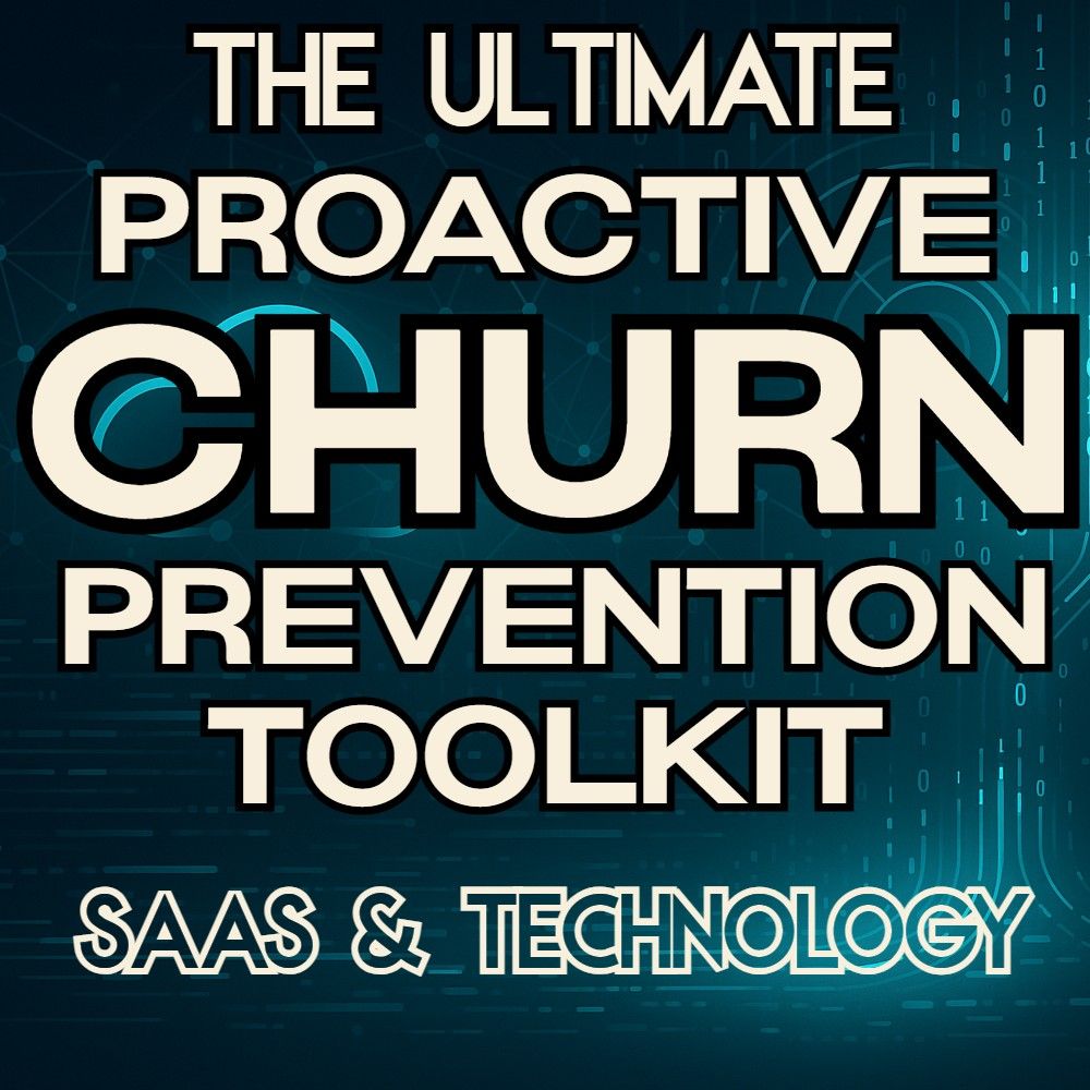 Graphic with the text "The Ultimate Proactive Churn Prevention Toolkit SaaS & Technology Edition" on a digital background with cloud and binary code elements.